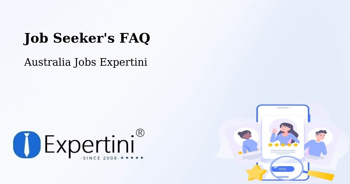 Job Seeker FAQ – Brunswick - Australia Jobs Expertini