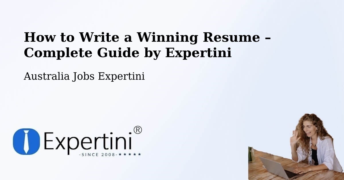 Resume Writing Guide for Job Seekers – Brunswick - Brunswick, Australia Jobs Expertini